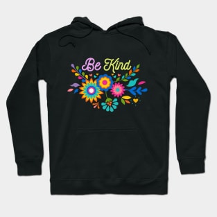 Be Kind Latin Floral (Nickainley Font) Hoodie